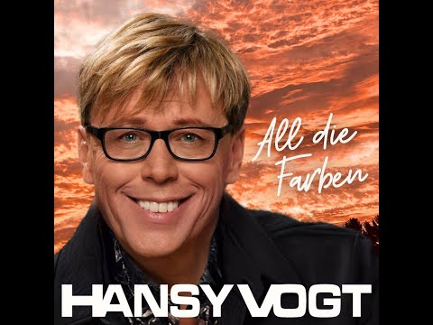HANSY VOGT  All die Farben